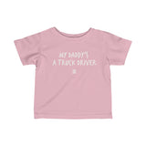 My Daddy's A Truck Driver Tee (6M)